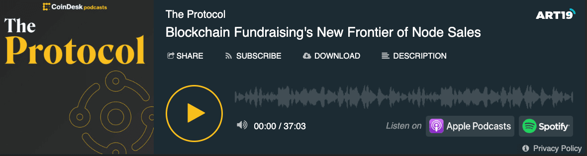 Protocol podcast - fundraising node sales